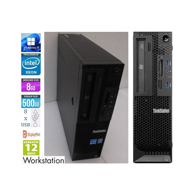Lenovo ThinkStation E32 SFF Xeon E3-1225V3 QC 3.2GHz 8Mb cache 8Go RAM 500Go Windows10 Type 30A3