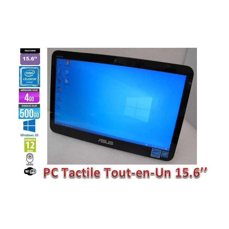 PC AIO Tactile ALL-IN-ONE 15.6" ASUS A4110 Intel Celeron CPU N3150 1.6GHz 4Go Ram HDD Sata 500Gb Win10 64bits