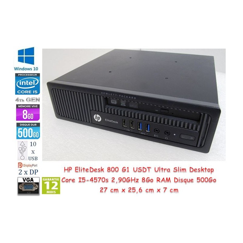 HP EliteDesk 800 G1 USDT Core i5-4570S 2.90GHz 8Gb RAM HDD Sata 500Go 2.5 DVD, 10xUSB, 2xDP, VGA