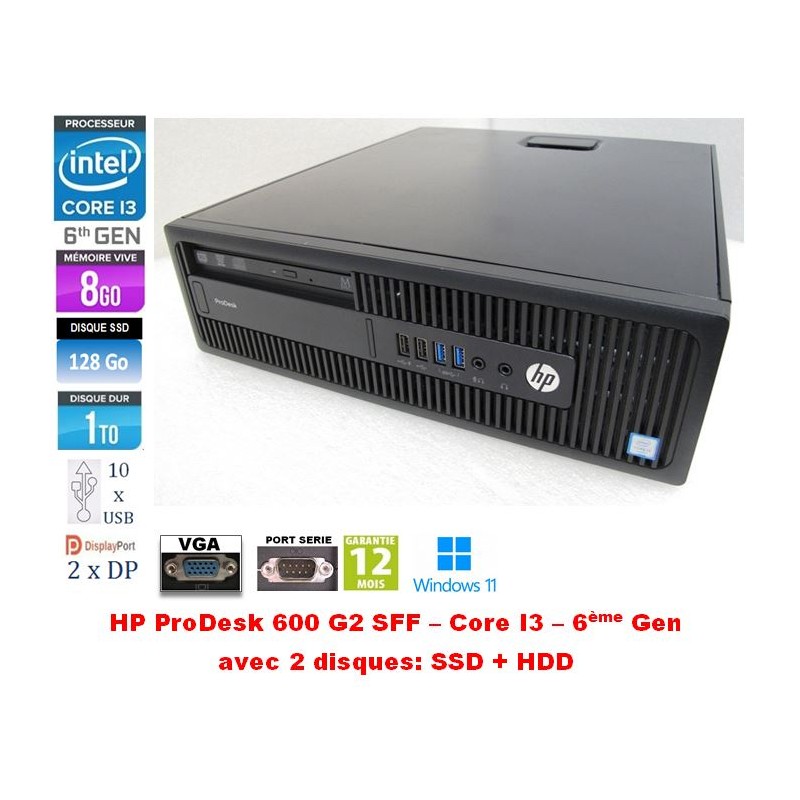 PC HP ProDesk 600 G2 SFF Core i3-6320 3.90GHz 8Gb RAM SSD128Go Disque 1To  W11pro_10xUSB, 2xDP, VGA, RJ45, RS232