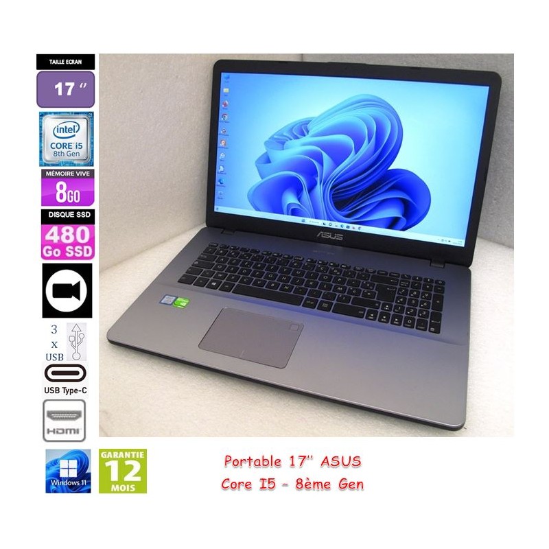 PC portable 17'' ASUS Core i5-8250U 1.6GHz 8Gb RAM SSD480Go Win11 Pro64 WebCam, 3xUSB, USB-C, HDMI