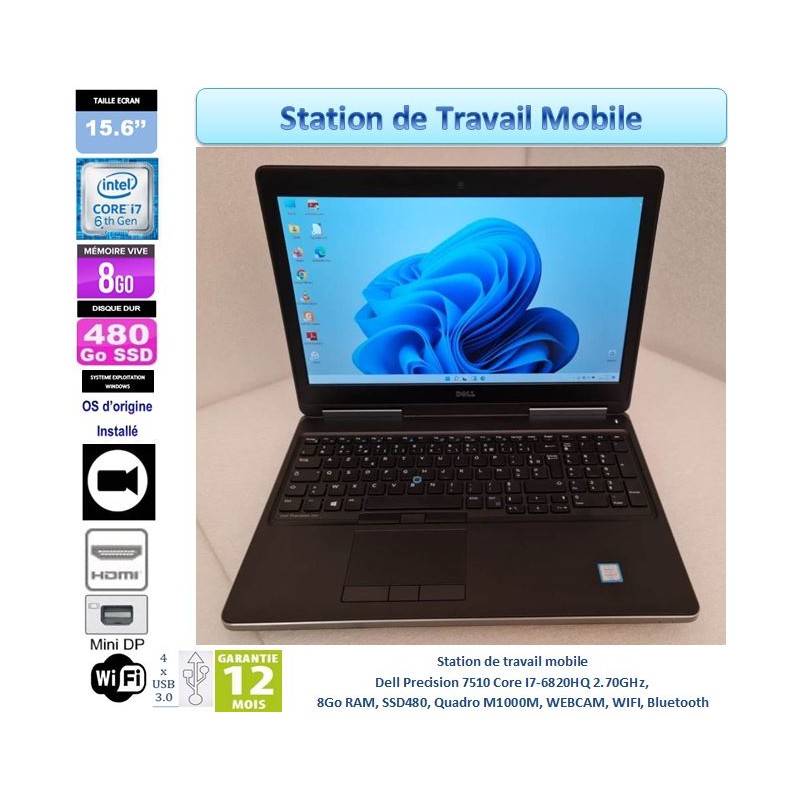PC portable 15.6'' Dell Precision M7510 Core I7-6820HQ QC 2.70GHz 8GB RAM SSD480 HDMI - Webcam - Windows_Quadro M1000M 