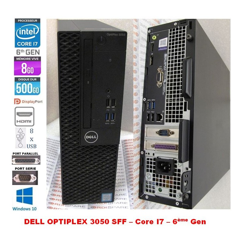 PC DELL Optiplex 3050 SFF Core i7-6700 3,40GHzQC 8Go RAM 500Go HDD DVD W10 pro, 8xUSB - HDMI - DP - VGA - RS232