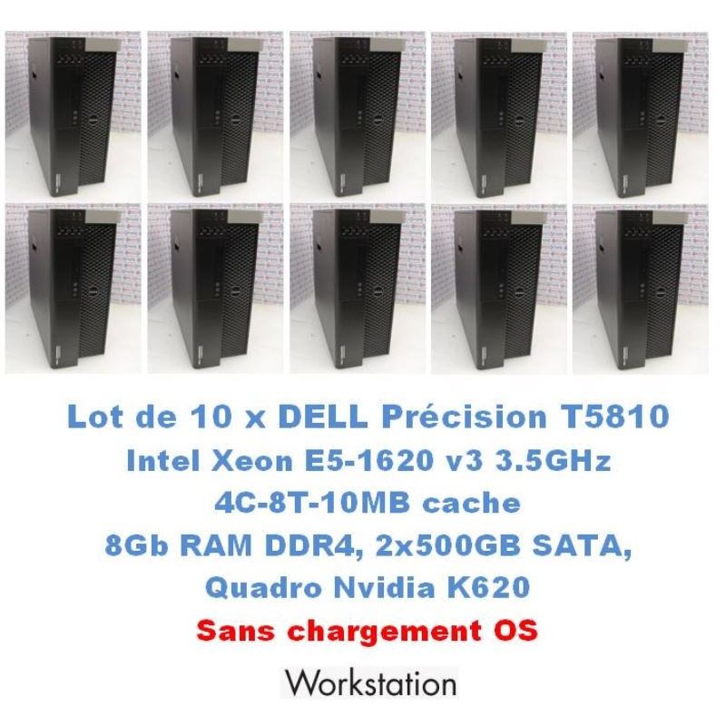 Bundle 10 x DELL Precision T5810 Intel Xeon E5-1620 v3 3.5GHz 4C-8T 10Mb, 8GB RAM 2x500GB SATA Nvidia K620 DVD Bundle 10 x DELL Precision T5810 Intel Xeon E5-1620 v3 3.5GHz 4C-8T 10Mb, 8GB RAM 2x500GB SATA Nvidia K620 DVD