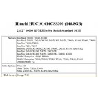 Disque 146GB 10K SAS 2,5'' Serial Attached SCSISUN 390-0377 SUN 540-7152, Hitachi HUC101414CSS300 PN 0B22382