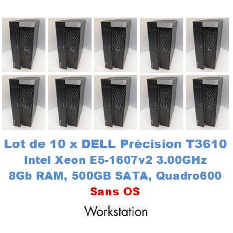 Bundle 10 x DELL Precision T3610 Intel Xeon E5-1607V2 3GHz 8Gb RAM 500Gb HDD Nvidia Quadro graphic_NO OS_10xUSB RS232